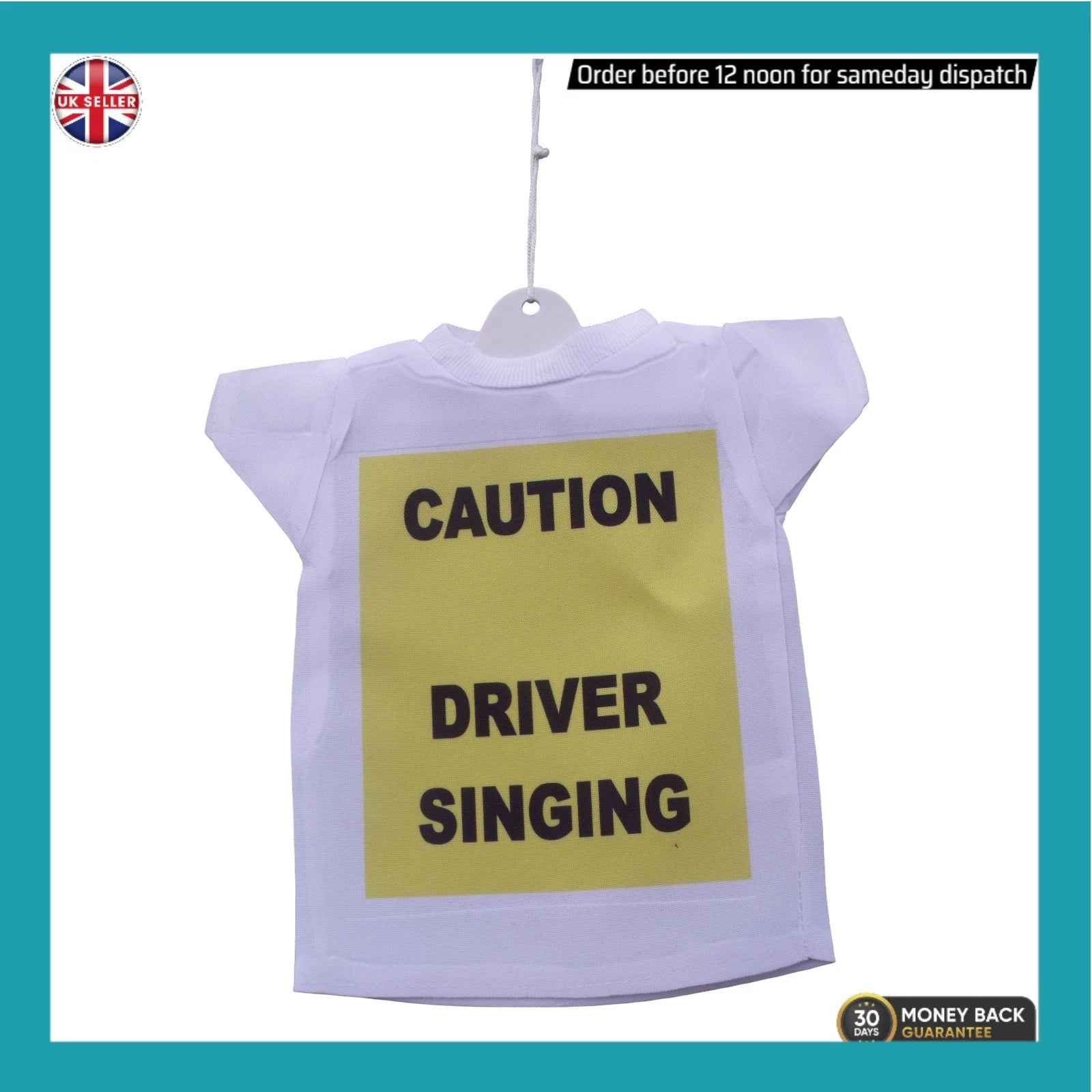 Caution Driver Singing Car Hanging Mini T-Shirt